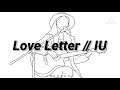 IU - Love Letter (Traducida al español + Lyrics)