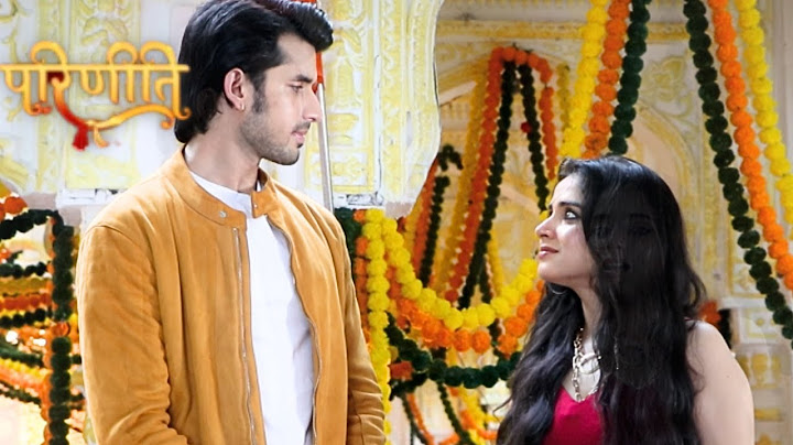 Parineetii On Location || Nisha को देखते ही क्यू हुइ Preet आग बबुला