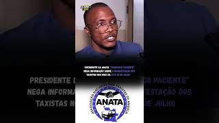 Lder Da Anata Diz No Saber Se Vai Haver Manifestao Dos Taxistas 