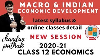 Hi, in this video i am discussing about the latest syllabus of cbse
2020-21economics..... covered detail topics macroeconomics and indian
economic develop...
