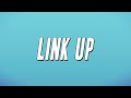 Ne Yo Link Up Lyrics mp3