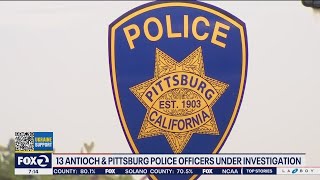 13 Pittsburg and Antioch police investigated for various crimes