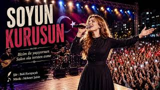Soyun Kurusun Anadolu Folk Protest Şarkı
