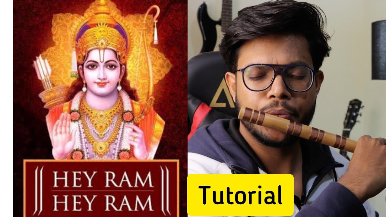 Эй, Рам | Рам Дхун| Учебное пособие по игре на флейте | Анураг