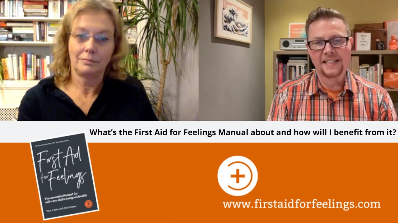 First Aid for Feelings Manual   What is it about and how will it help you?