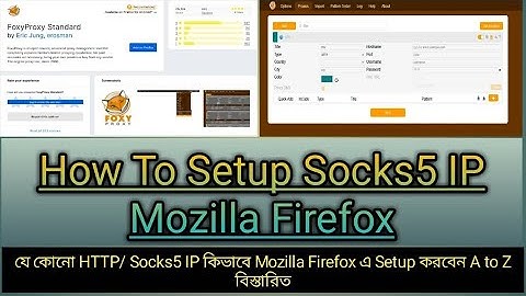 How To Setup Socks5 IP|How to Setup Any HTTP/ Socks5 IP in Mozilla Firefox A to Z Details
