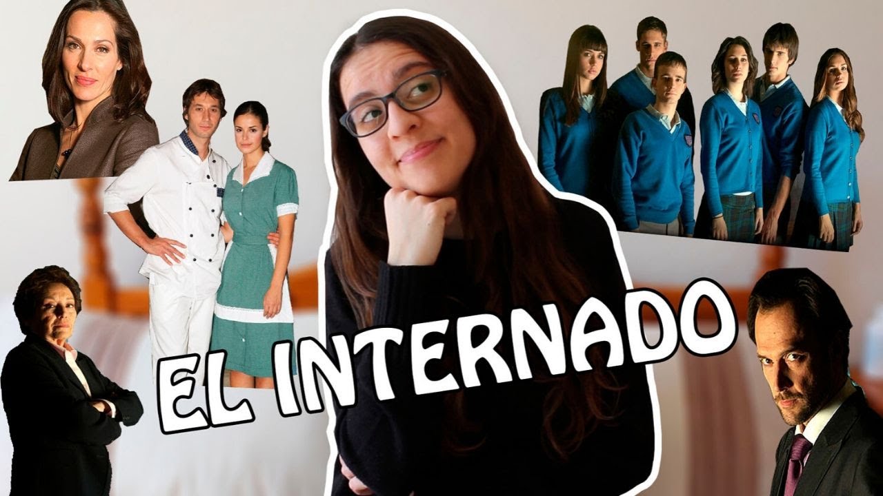 Recordando El Internado