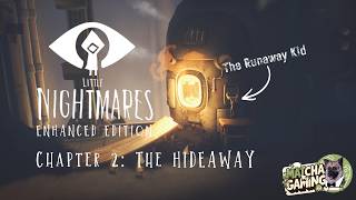 Little Nightmares Enhanced Edition (Secrets of the Maw) Chapter 2 - The Hideaway