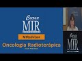 Oncología Radioterápica. Curso MIR Asturias