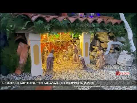 IL PRESEPE DI GABRIELE SARTORI DALLA VALLE DEL CHIAMPO | 16/12/2023