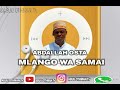 ABDALLAH OSTA ASOMA MLANGO WA SAMAI KWA SAUTI YA MUA 