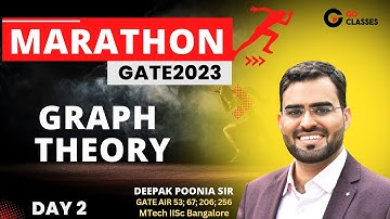 Marathon Series : Graph Theory Revision & GATE PYQs Part 3 | GATE CSE 2023 | Deepak Poonia