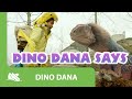 Dino Dana | Dino Dana Says | Episode Promo | Michela Luci, Saara Chaudry, Nicola Correia-Damude