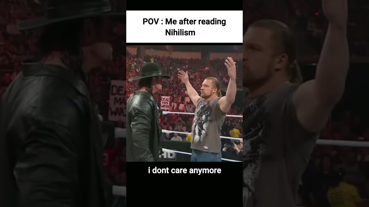 me after reading nihilism meme