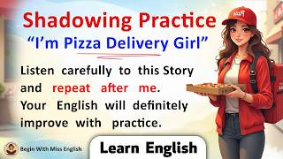 Learn English Through Story | Improve your Speaking & Listening Skills | Shadowing Technique Ep. 08