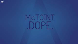 Mctoint - Dope