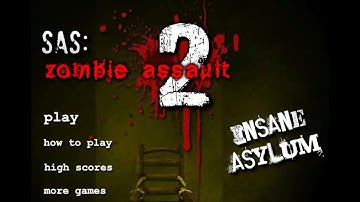 Zombie chaos (SAS Zombie Assault 2: Insane Asylum)