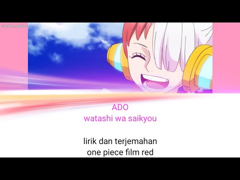 UTA - Watashi wa saikyou ONEPIECE FILM RED SONG