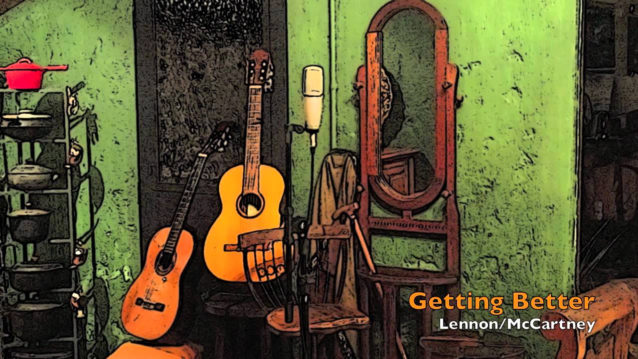 Getting Better Beatles Cover YouTube getting-better-beatles-cover-youtube