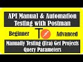 API Testing 07  Manually Testing Jira Get Projects Query Parameters