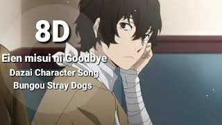 Dazai Character Song  Goodbye To The Attempt On Eternity 8d  read Desc