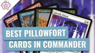 The Best Pillowfort Cards in Commander | EDH | Control Protection | Magic the Gathering | Commander