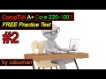 CompTIA A+ Core 220-1002 Practice Test