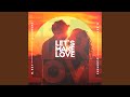 Lets make love extended mix