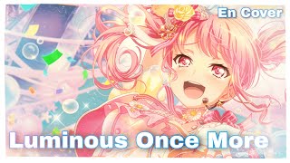 【English Cover】 Luminous Once More || もういちどルミナス - Pastel*Palettes