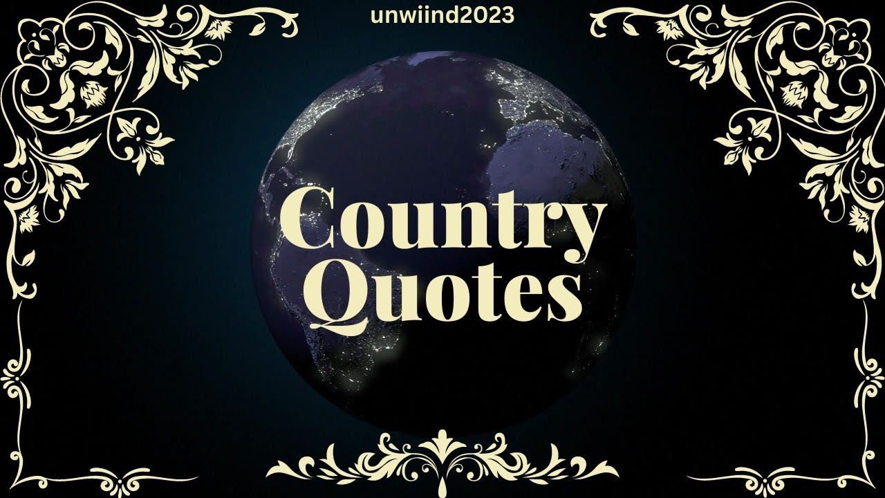 Country Quotes | 