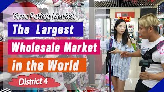 China Sourcing 2021| Yiwu Wholesale Market Guide | District 4| Clothing, Underwear, Socks