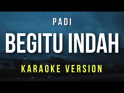 Begitu Indah -