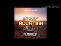 Mountain meri2021 png music  artist pahkol jhay ft  sanky prod by vorexz  svr production