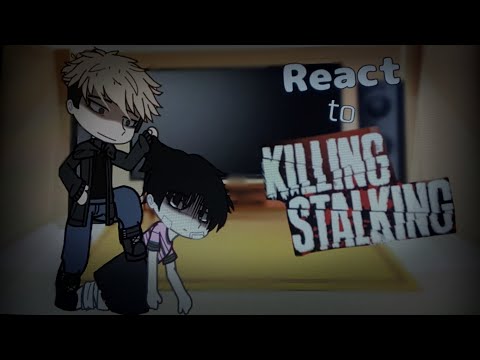 Killing Stalking react to (FIRST VIDEO & SHORT)