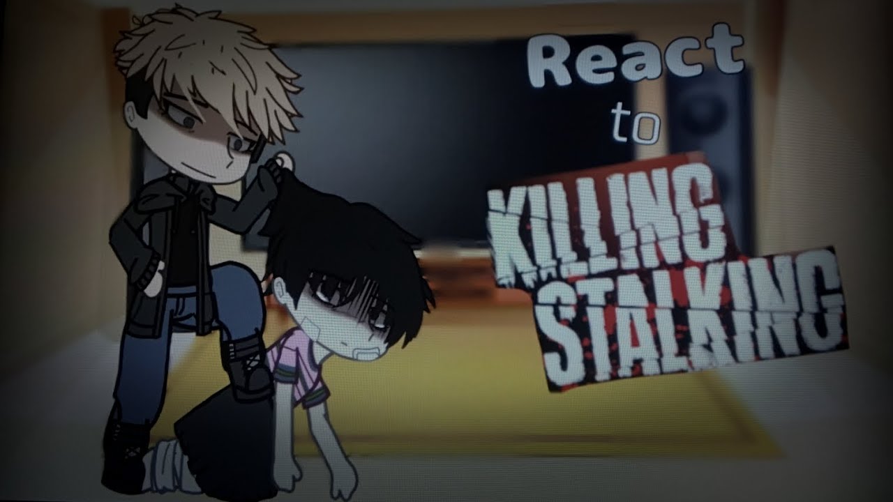 Killing Stalking react to (FIRST VIDEO & SHORT)