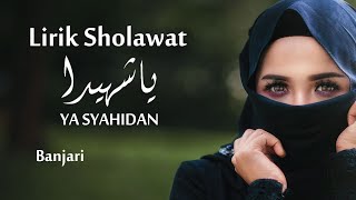 LIRIK SHOLAWAT YA SYAHIDAN || VERSI BANJARI