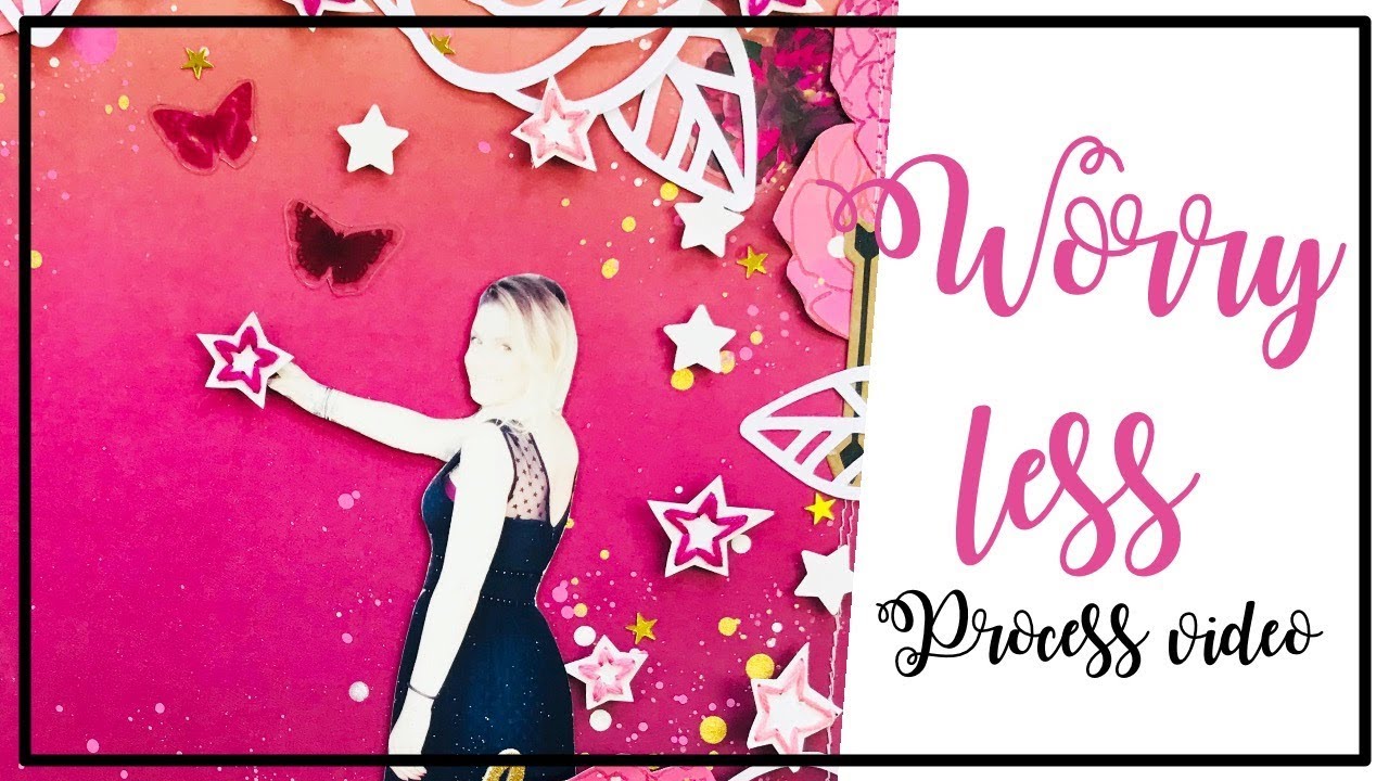 PINK AND PAPER Design Team - Scrapbooking process 117 - Worry less, live more craftstudio