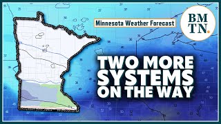 Minnesota’s weather pattern to remain active into next week