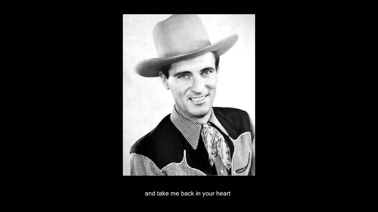 have you ever been lonely - Ernest tubb