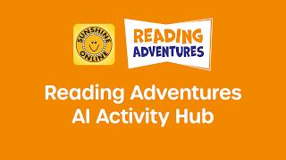 Reading Adventures AI Activity Hub