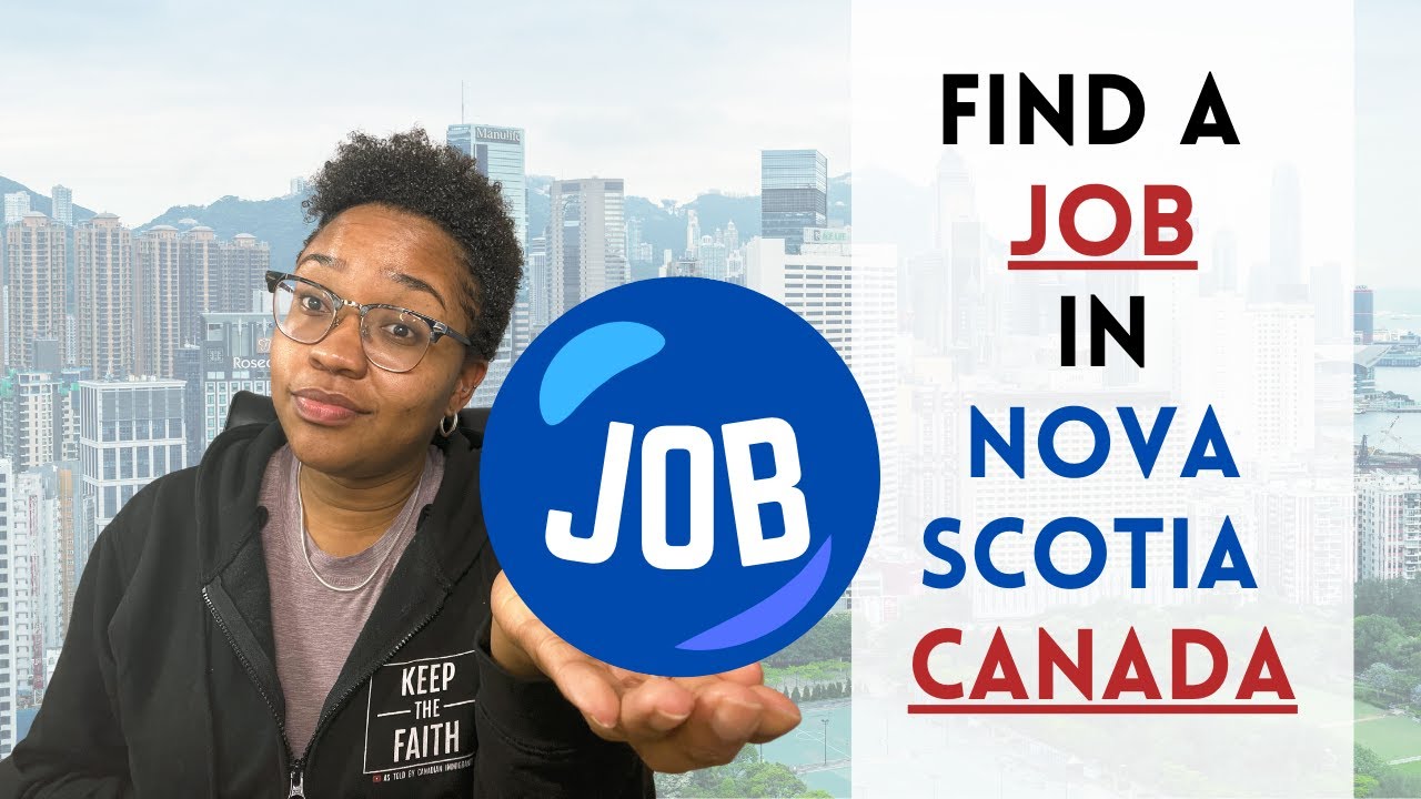 FIND A JOB IN NOVA SCOTIA - PRACTICAL EXAMPLE