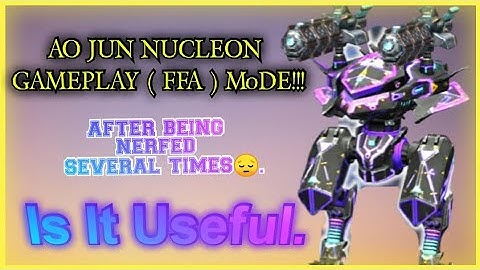Ao Jun In (FFA) GaMEPLaY. AFTER BEING NERFED SEVERAL TIMES!!!😔