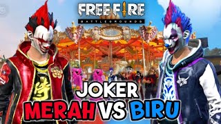 FILM PENDEK FREE FIRE!! PERTARUNGAN TERBESAR DI SEJARAH BADUT !! JOKER MERAH VS BIRU