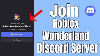 How to Join Discord Server Roblox Wonderland screenshot 2