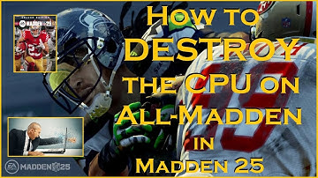 How to DESTROY the CPU on All Madden