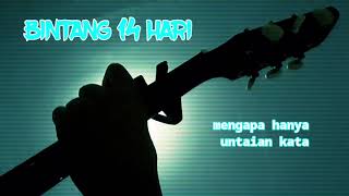 STATUS WA BAPER ! BINTANG 14 HARI - KANGEN BAND (LIRIK) | GITAR | COVER | STORY WA ORIGINAL