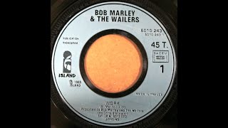 Video thumbnail of "Bob Marley & The Wailers - Work (1980)"