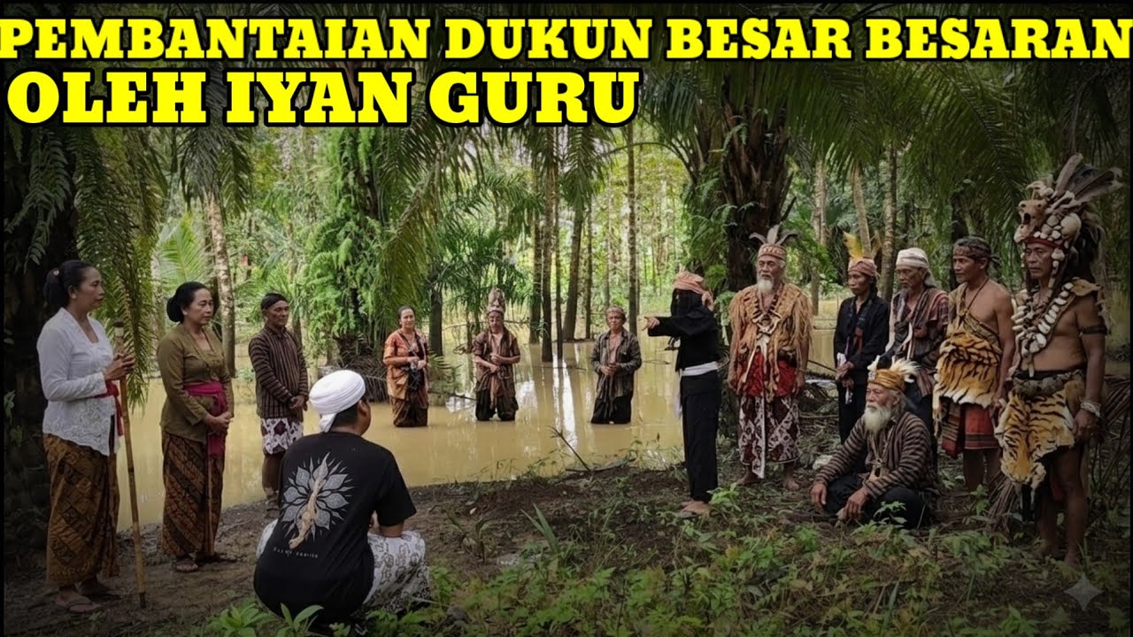PEMBANTAIAN 121 DUKUN SANTET BESAR BESARAN OLEH IYAN GURU