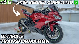 Rebuilding A Salvage Wrecked Kawasaki Ninja ZX6R - Part 12