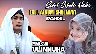 Latest Ulinnuha 2025the Prophets Character Album Of Sholawathandsome Mams Gus Ulinnuh